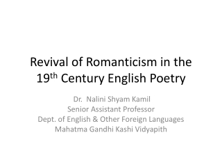 Revival of Romanticism in the 19 th Century English Poetry