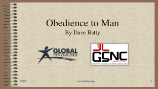 Obedience to Man By Dave Batty