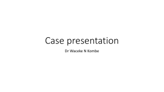 Case presentation