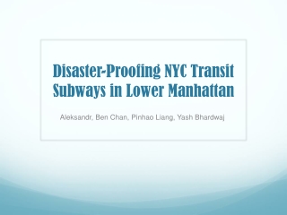 Disaster-Proofing NYC Transit Subways in Lower Manhattan