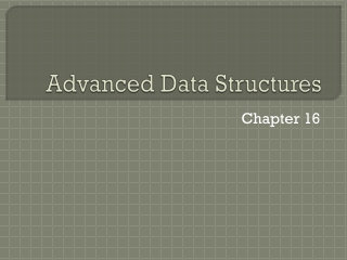 Advanced Data Structures