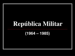 República Militar