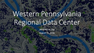 Western Pennsylvania Regional Data Center