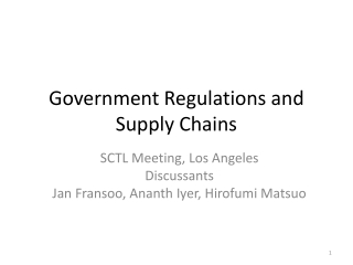 Government Regulations and Supply Chains