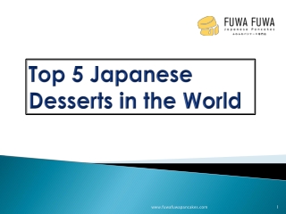 Top 5 Japanese Desserts in the World