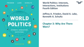 Chapter 3: Why Are There Wars?