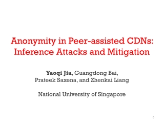 Anonymity in Peer-assisted CDNs: Inference Attacks and Mitigation