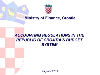 ACCOUNTING REGULATIONS IN THE REPUBLIC OF CROATIA’S BUDGET SYSTEM