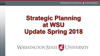 Strategic Planning at WSU Update Spring 2018