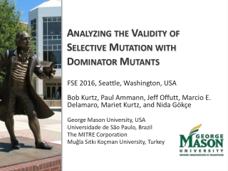 Analyzing the Validity of Selective Mutation with Dominator Mutants