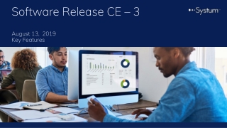 Software Release CE – 3 August 13, 2019 Key Features