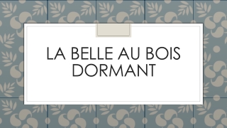 La belle au bois dormant