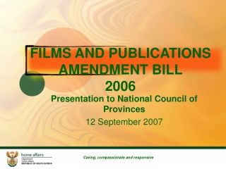 FILMS AND PUBLICATIONS AMENDMENT BILL 2006