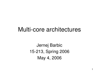 Multi-core architectures