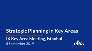 Strategic Planning in Key Areas