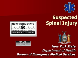 Suspected Spinal Injury