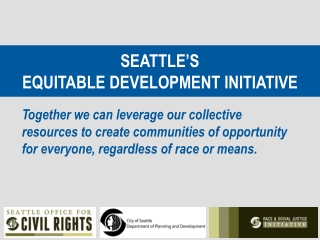 Seattle’s Equitable Development Initiative