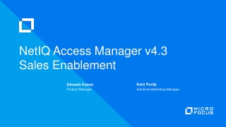 NetIQ Access Manager v4.3 Sales Enablement