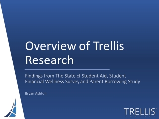 Overview of Trellis Research