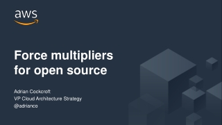 Force multipliers for open source