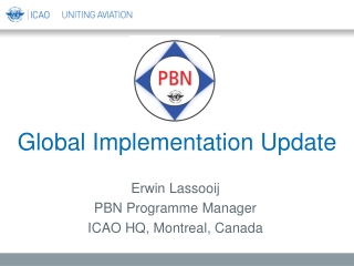 Global Implementation Update