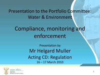 Presentation to the Portfolio Committee: Water &amp; Environment