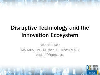 Disruptive Technology and the Innovation Ecosystem