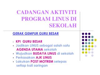 CADANGAN AKTIVITI PROGRAM LINUS DI SEKOLAH