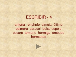 ESCRIBIR - 4