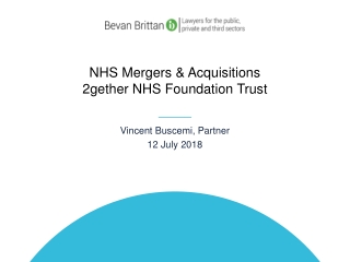 NHS Mergers &amp; Acquisitions 2gether NHS Foundation Trust