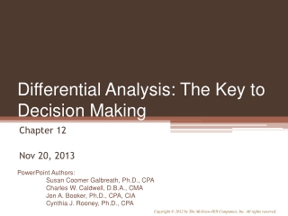 Differential Analysis: The Key to Decision Making