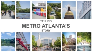 TELLING METRO ATLANTA’S STORY