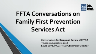 FFTA Conversations on Family First Prevention Services Act