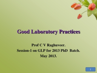 Good Laboratory Practices