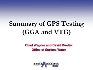 Summary of GPS Testing (GGA and VTG)