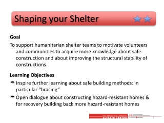 Shaping your Shelter