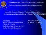 Manual de Sustentabilidade em Conjuntos de Habita es Unifamiliares de Interesse Social Turma Poli PCC 2540 2005