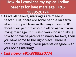 How do i convince my typical Indian parents for love marriage | 91-9888520774