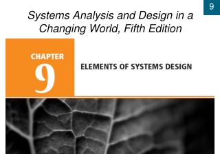 Systems Analysis and Design in a Changing World, Fifth Edition