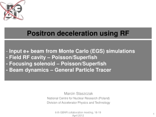 Marcin Staszczak National Centre for Nuclear Research (Poland)