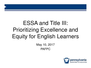 ESSA and Title III: Prioritizing Excellence and Equity for English Learners