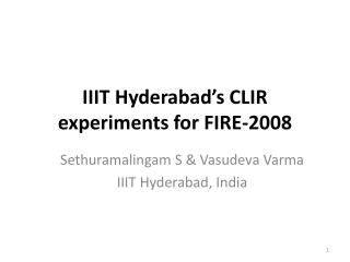 IIIT Hyderabad’s CLIR experiments for FIRE-2008