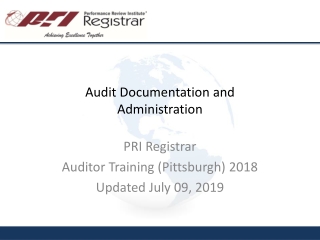 Audit Documentation and Administration