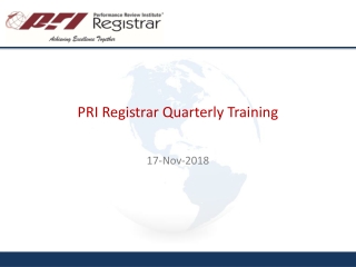 PRI Registrar Quarterly Training