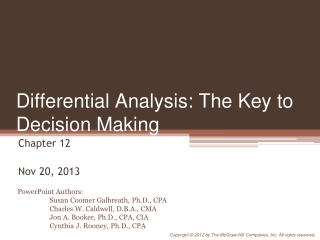 Differential Analysis: The Key to Decision Making