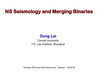 NS Seismology and Merging Binaries