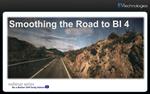 Smoothing the Road to SAP BusinessObjects BI4