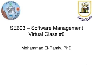 SE603 – Software Management Virtual Class #8