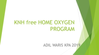 KNH free HOME OXYGEN PROGRAM