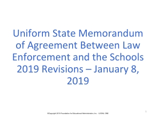 Uniform State Memorandum of Agreement Between Education and Law Enforcement